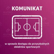 Komunikat Prezydenta Miasta Kutno