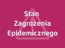 Stan zagrożenia epidemicznego 