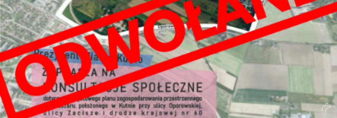 [ODWOŁANE] Konsultacje Społeczne w zakresie planowania przestrzennego 