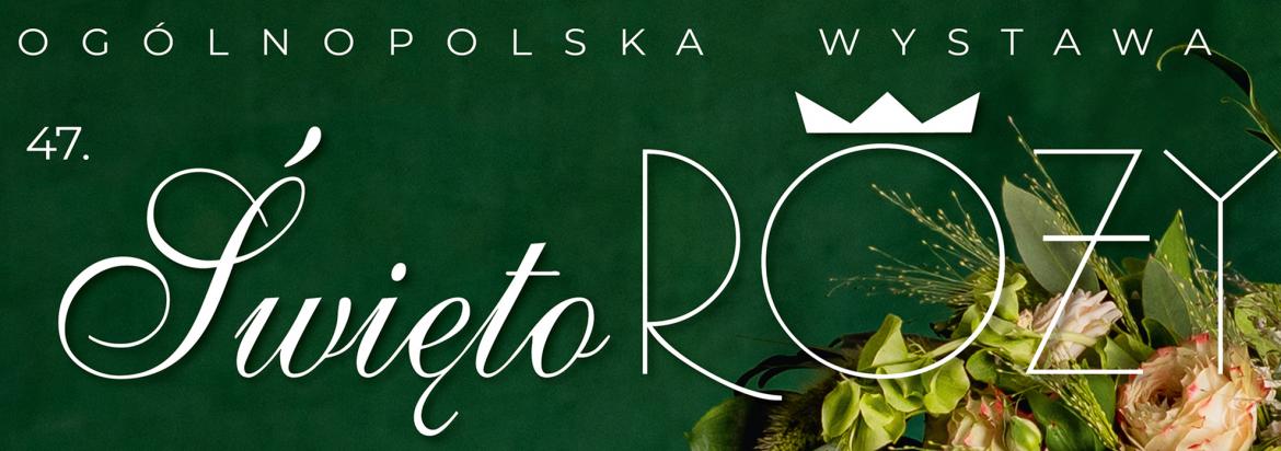 Plakat 47. Święta Róży