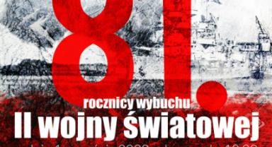 81. rocznica wybuchu II wojny światowej