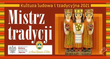 Na zdjęciu widać plakat projektu Mistrz Tradycji